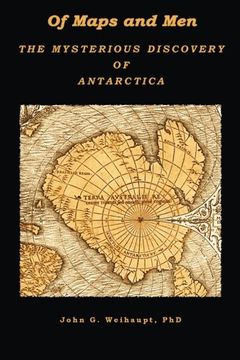 portada Of Maps and Men: The Mysterious Discovery of Antarctica