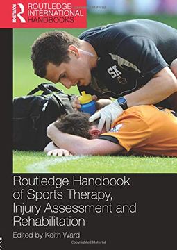 portada Routledge Handbook of Sports Therapy, Injury Assessment and Rehabilitation (Routledge International Handbooks) (in English)