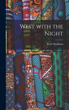 portada West With the Night (in English)