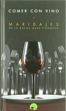 portada Comer con Vino - Maridajes de la Buena Mesa Española