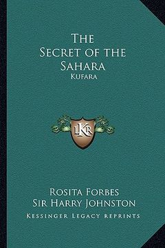 portada the secret of the sahara: kufara
