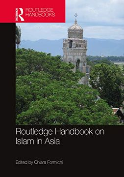 portada Routledge Handbook on Islam in Asia (Routledge Handbooks) 
