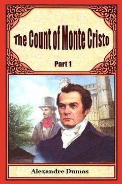 portada The Count of Monte Cristo Part 1 (en Inglés)