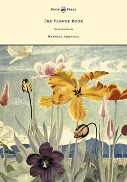 portada The Flower Book - Illustrated by Maxwell Armfield (en Inglés)