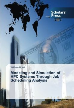portada Modeling and Simulation of HPC Systems Through Job Scheduling Analysis