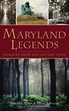 portada Maryland Legends: Folklore from the Old Line State (en Inglés)
