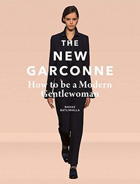 portada The New Garconne: How to Be a Modern Gentlewoman