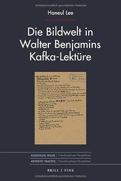 portada Die Bildwelt in Walter Benjamins Kafka-Lektüre 