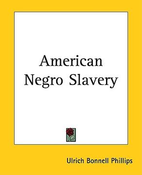 portada american negro slavery (en Inglés)