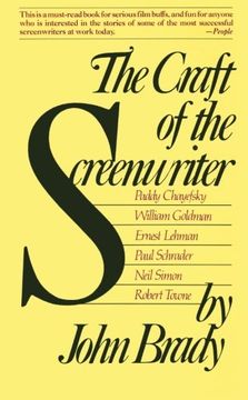 portada Craft of the Screenwriter: Interviews With six Celebrated Screenwriters 