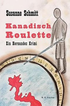 portada Kanadisch Roulette: Ein Hernandez Krimi