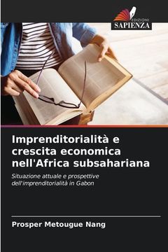 portada Imprenditorialità e crescita economica nell'Africa subsahariana (en Italiano)