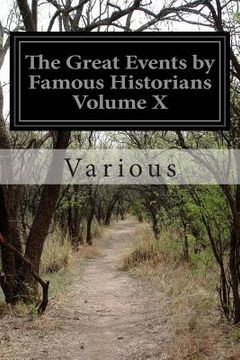 portada The Great Events by Famous Historians Volume X (en Inglés)