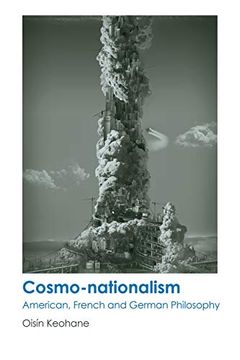 portada Cosmo-Nationalism: American, French and German Philosophy (in English)