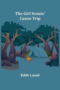 portada The Girl Scouts' Canoe Trip (en Inglés)
