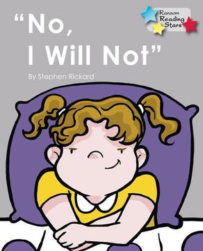portada No, I Will Not (Reading Stars)