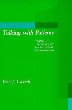 portada talking with patients: volume 1 - the theory of doctor-patient communication (in English)