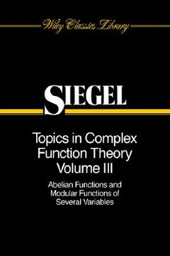 portada topics in complex function theory, abelian functions and modular functions of several variables (in English)