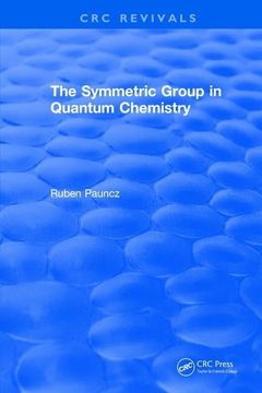 portada The Symmetric Group in Quantum Chemistry (en Inglés)