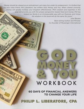 portada God, Money & You Workbook: 60 Days of Financial Answers to Change Your Life (en Inglés)