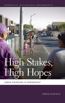 portada High Stakes, High Hopes: Urban Theorizing in Partnership (in English)