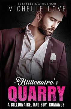 portada Billionaire`S Quarry: A Billionaire bad boy Romance (en Inglés)