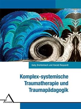 portada Komplexsystemische Traumatherapie und Traumapädagogik (en Alemán)