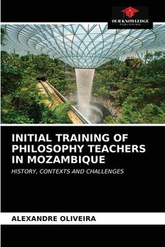 portada Initial Training of Philosophy Teachers in Mozambique (en Inglés)