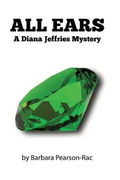 portada All Ears: A Diana Jeffries Mystery (in English)