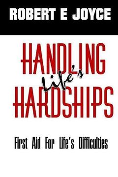 portada Handling Life's Hardships: First Aid for Life's Difficulties