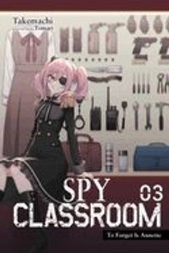 portada Spy Classroom, Vol. 3 (Light Novel)