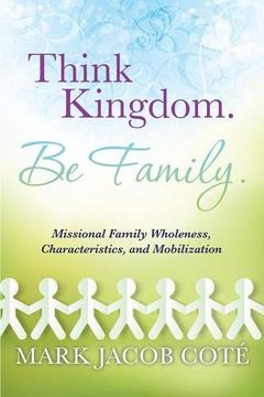 portada Think Kingdom. Be Family. (en Inglés)