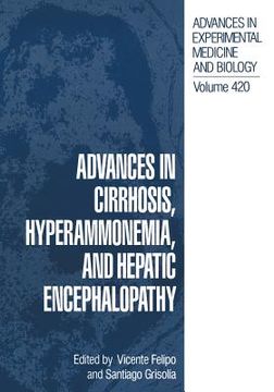 portada Advances in Cirrhosis, Hyperammonemia, and Hepatic Encephalopathy