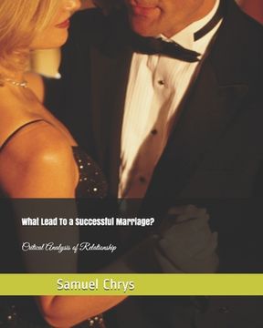 portada What Lead To a Successful Marriage?: Critical Analysis Of Relationship (in English)