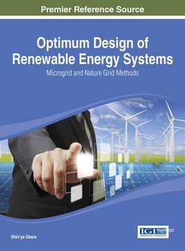 portada Optimum Design of Renewable Energy Systems: Microgrid and Nature Grid Methods (Advances in Environmental Engineering and Green Technologies)