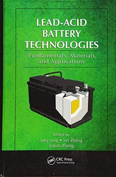 portada Lead-Acid Battery Technologies: Fundamentals, Materials, and Applications (en Inglés)