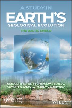 portada A Study in Earth's Geological Evolution: The Baltic Shield (en Inglés)