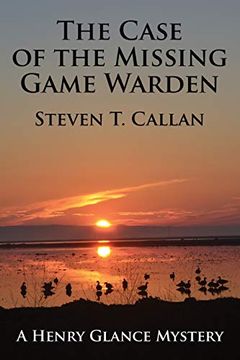 portada The Case of the Missing Game Warden (en Inglés)