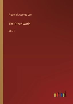 portada The Other World: Vol. 1 (in English)