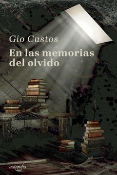 portada En las Memorias del Olvido (in Spanish)
