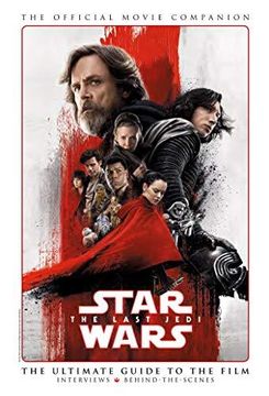 portada Star Wars: The Last Jedi the Official Movie Companion (en Inglés)