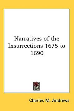 portada narratives of the insurrections 1675 to 1690