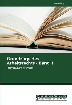 portada Grundzüge des Arbeitsrechts - Band 1: Individualarbeitsrecht