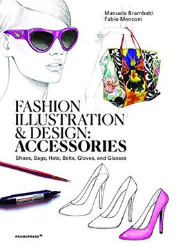 portada Fashion Illustration and Design: Accesories (en Inglés)