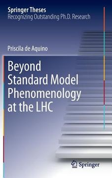 portada Beyond Standard Model Phenomenology at the Lhc (en Inglés)