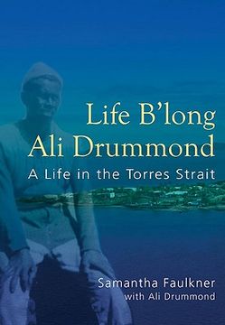 portada life b'long ali drummond: a life in the torres strait (en Inglés)
