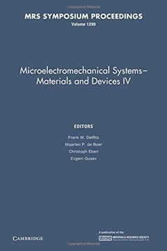 portada Microelectromechanical Systems - Materials and Devices iv: Volume 1299 (Mrs Proceedings) (en Inglés)