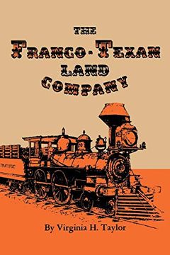 portada The Franco-Texan Land Company (en Inglés)
