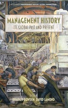 portada Management History: Its Global Past & Present (HC) (en Inglés)