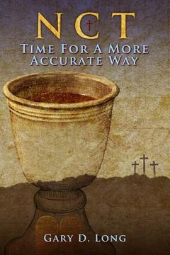 portada New Covenant Theology: Time For A More Accurate Way (en Inglés)